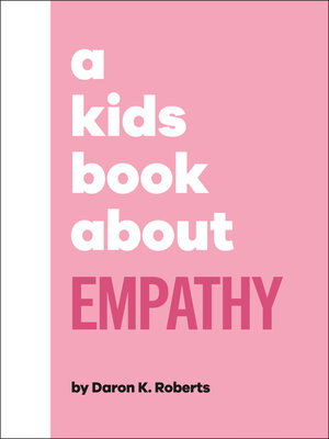 cover image of A Kids Book About Empathy